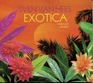 Exotica (cosmic Love Continues)