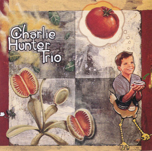 Charlie Hunter Trio