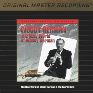 The Fourth Herd & The New World Of Woody Herman