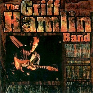 The Griff Hamlin Band