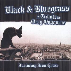 Black And Bluegrass:  A Tribute To Ozzy Osbourne