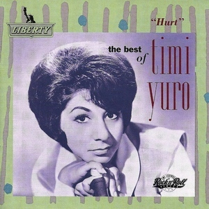 Hurt: The Best Of Timi Yuro