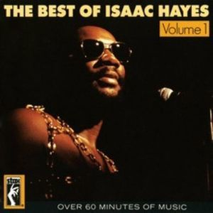 The Best Of Isaac Hayes, Vol. 1