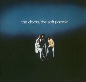 The Soft Parade (1999 HDCD Remastered)