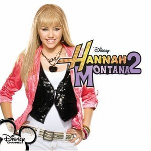 Hannah Montana2
