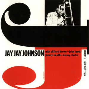 The Eminent Jay Jay Johnson, Vol. 1