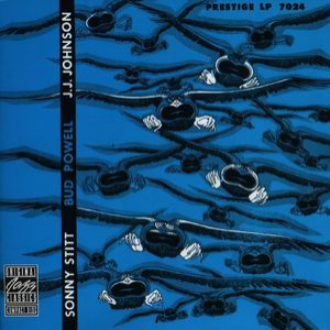 Sonny Stitt Bud Powell J.J.Johnson