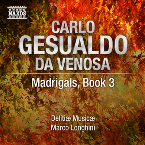 Gesualdo - Madrigals Book 3