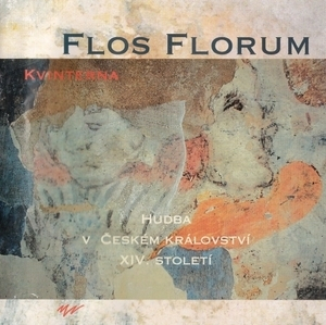 Flos Florum (music Of The Bohemian Gothic)