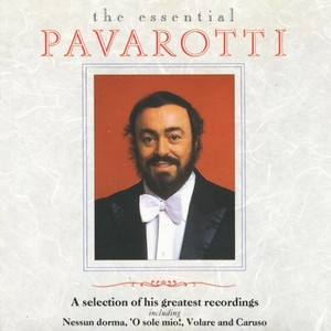 The Essential Pavarotti