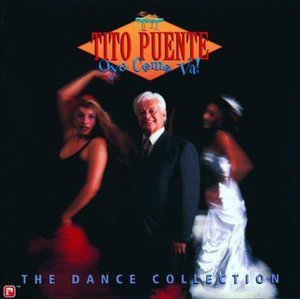 Oye Como Va - The Dance Collection