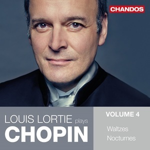 Louis Lortie Plays Chopin Volume 4: Waltzes & Nocturnes (Volume 3) (Louis Lortie)