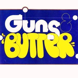 Guns & Butter