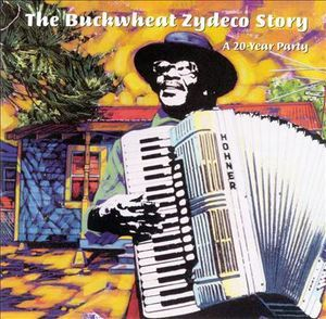The Buckwheat Zydeco Story:  A 20 Year Party