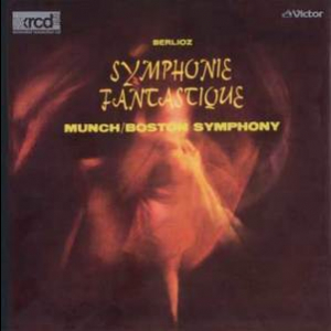 Berlioz - Symphonie Fantastique, Boston Symphony Orchestra, Charles Munch