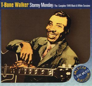 Stormy Monday - The Complete 1949 Black & White Sessions