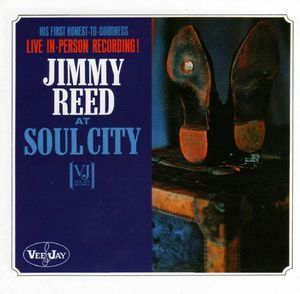 Jimmy Reed At Soul City