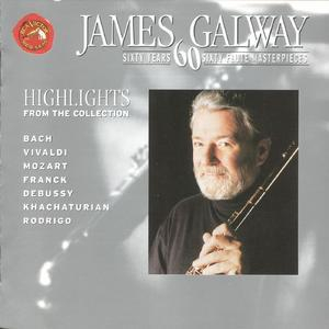 James Galway - Sixty Flute Masterpieces (highlights)