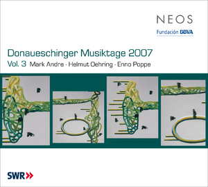 Donaueschinger Musiktage 2007 - Vol 3