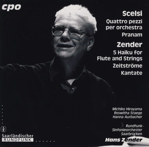 Scelsi, Zender - Orchestral Works