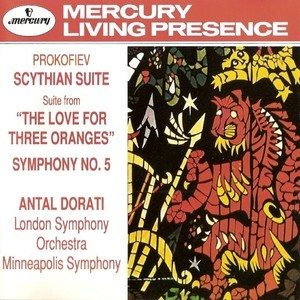 Prokofiev: Scythian Suite / Love for 3 Oranges Suite