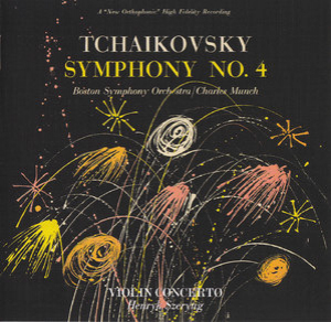 Tchaikovsky: Symphony No.4 & Violin Concerto