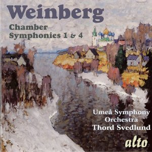 Weinberg. Chamber Symphonies 1 & 4