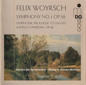 Woyrsch - Symphony No. 1; Symphonic Prologue - Gomez-martinez