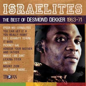 Israelites - The Best Of Desmond Dekker