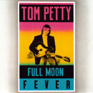 Full Moon Fever [Japan Remaster]