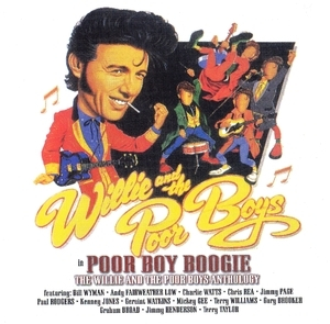 Poor Boy Boogie - The Willie And The Poor Boys