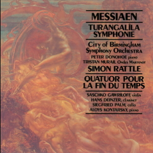 Turangalila Symphonie & Quatuor Pour La Fin Du Temps