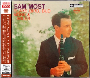 Sam Most Plays Bird, Bud, Monk And Miles