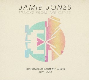 Tracks From The Crypt: Lost Classics From The Vaults 2007-2012