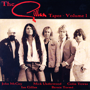 The Gillan Tapes Volume 1