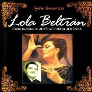 Lola Beltran Canta 16 Exitos De Jose Alfredo Jimenez