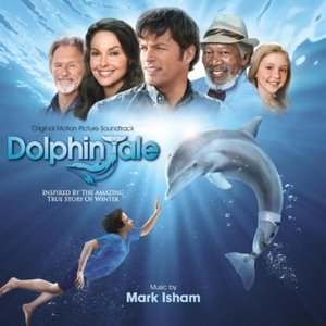 Dolphin Tale - Original Motion Picture Soundtrack