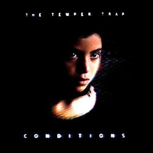 Temper Trap Remixes / Conditions (2CD)