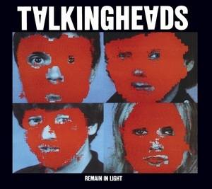 Remain In Light (Remastered 2005)