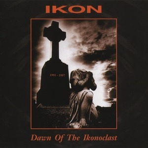 Dawn Of The Ikonoclast 1991 - 1997 (2CD)