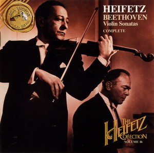 The Heifetz Collection, Vol.16: Beethoven Violin Sonatas