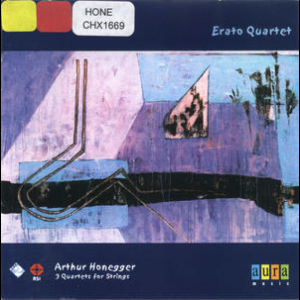 Arthur Honegger - 3 Quartets For Strings