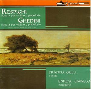 Ghedini/Respighi : Sonate per violino e piano