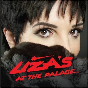 Liza's At The Palace....