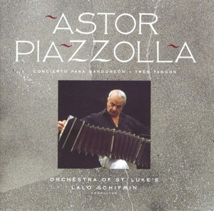 Piazzolla - Concierto Para Bandoneon, Tres Tangos