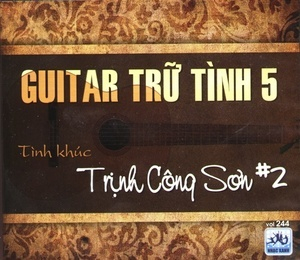 Guitar Tru Tinh 5 - Trinh Cong Son #2