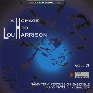 A Homage To Lou Harrison Vol. 3