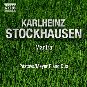Stockhausen - Mantra, Work No.32