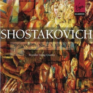 Shostakovich: String Quartets Nos. 2, 3, 7, 8 & 12 [disc 1]