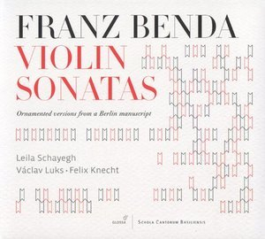 Franz Benda - Violin Sonatas